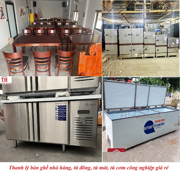 Thanh lý bàn ghế nhà hàng, tủ đông, tủ mát, tủ cơm công nghiệp giá rẻ