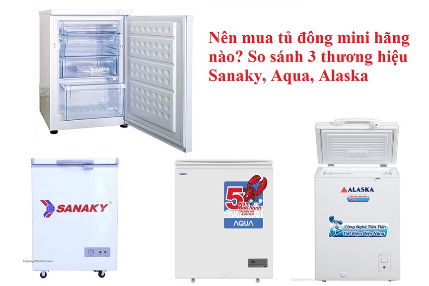 So sánh 3 thương hiệu Sanaky, Aqua, Alaska
